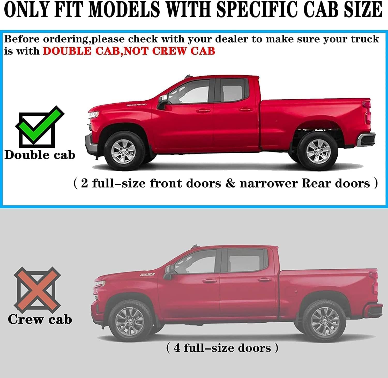 Silverado 1500 Running boards compatible with 2019-2026 Chevy Silverado/Sierra 1500 Double Cab(2 half-size rear doors), 2020-2026 Silverado/Sierra 2500HD 3500HD Double Cab. Does not fit Crew Cab(4 full-size doors). Does not fit 2019 Silverado 1500LD/Sierra 1500 Limited.