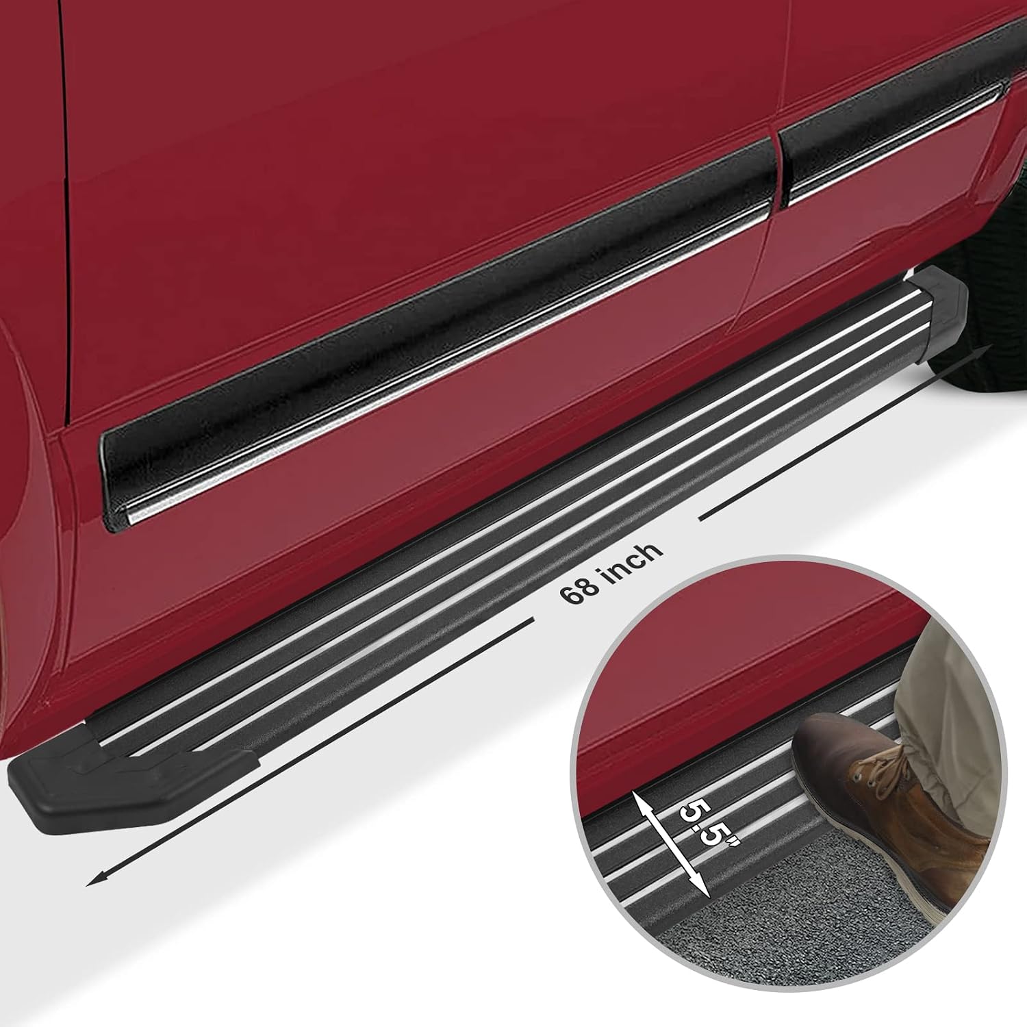 5.5 inch wide side steps provide better landing points for getting in and out of the car.